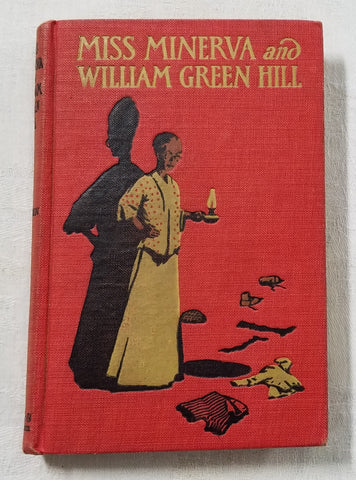 ANTIQUE 1916 MISS MINERVA & WILLIAM GREEN HILL BOOK-FRANCES BOYD CALHOUN!