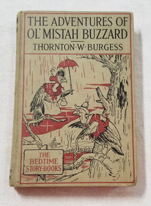 VINTAGE 1924 THE ADVENTURES OF OL' MISTAH BUZZARD STORY BOOK-THORNTON BURGESS!